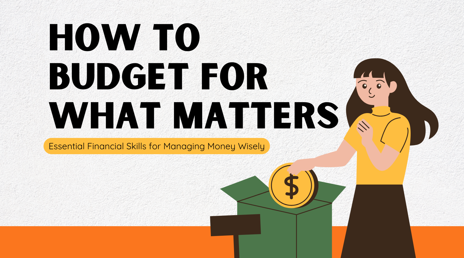How to Budget for What Matters